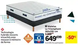 Conforama Matelas Le Triomphant offre