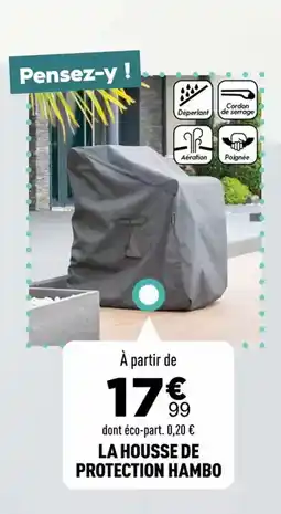 Centrakor LA HOUSSE DE PROTECTION HAMBO offre