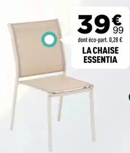 Centrakor LA CHAISE ESSENTIA offre