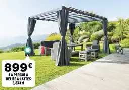 Centrakor LA PERGOLA BELIZE À LATTES offre