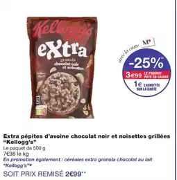 Monoprix KELLOGG'S Extra pépites d'avoine chocolat noir et noisettes grillées offre