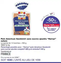 Monoprix HARRYS Pain American Sandwich sans sucres ajoutés nature offre