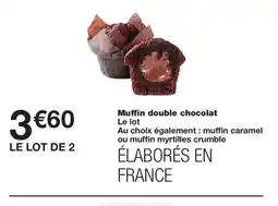 Monoprix Muffin double chocolat offre