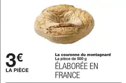 Monoprix La couronne du montagnard offre