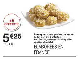 Monoprix Chouquette aux perles de sucre offre