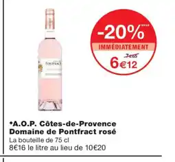 Monoprix A.O.P. Côtes-de-Provence Domaine de Pontfract rosé offre