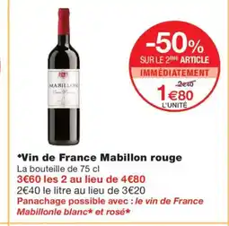 Monoprix Vin de France Mabillon rouge offre
