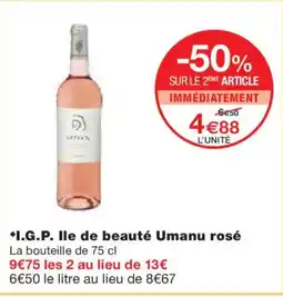 Monoprix I.G.P. Ile de beauté Umanu rosé offre