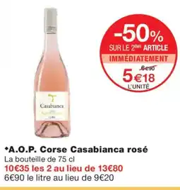 Monoprix A.O.P. Corse Casabianca rosé offre