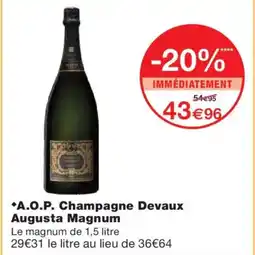 Monoprix A.O.P. Champagne Devaux Augusta Magnum offre