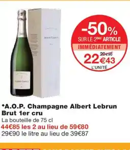 Monoprix A.O.P. Champagne Albert Lebrun Brut 1er cru offre