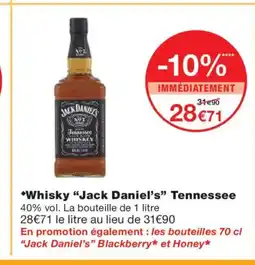 Monoprix JACK DANIELS Whisky Tennessee offre