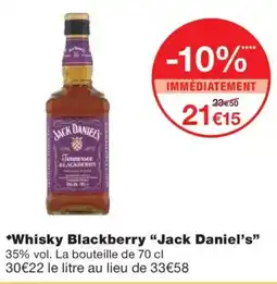 Monoprix JACK DANIEL'S Whisky Blackberry offre