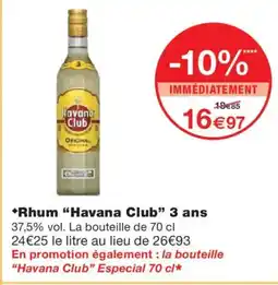 Monoprix HAVANA CLUB Rhum 3 ans offre