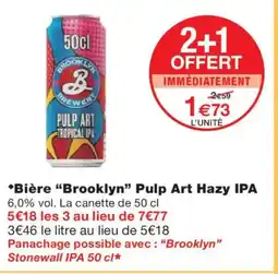 Monoprix BROOKLYN Bière Pulp Art Hazy IPA offre