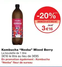 Monoprix NEXBA Kombucha Mixed Berry offre