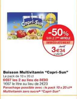Monoprix CAPRI-SUN Boisson Multivitamin offre
