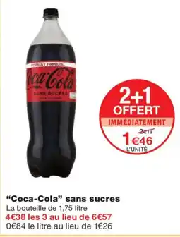 Monoprix COCA-COLA sans sucres offre