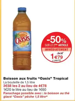 Monoprix OASIS Boisson aux fruits Tropical offre