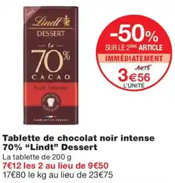 Monoprix LINDT Tablette de chocolat noir intense 70% Dessert offre