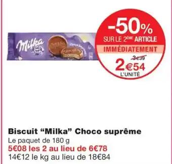 Monoprix MILKA Biscuit Choco suprême offre