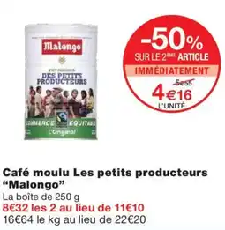 Monoprix MALONGO Café moulu Les petits producteurs offre
