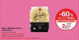 Monoprix GAROFALO Pâtes Mafalda Corta offre