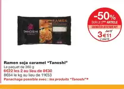 Monoprix TANOSHI Ramen soja caramel offre