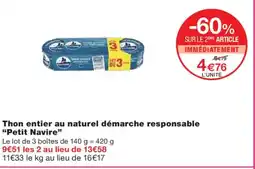 Monoprix PETIT NAVIRE Thon entier au naturel démarche responsable offre