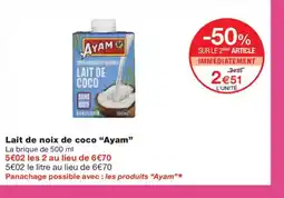 Monoprix AYAM Lait de noix de coco offre