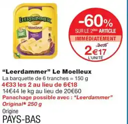 Monoprix LEERDAMMER Le Moelleux offre