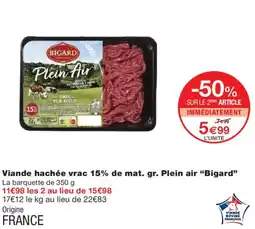 Monoprix BIGARD Viande hachée vrac 15% de mat. gr. Plein air offre