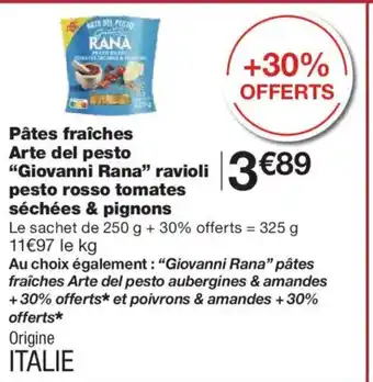 Monoprix GIOVANNI RANA Pâtes fraîches Arte del pesto ravioli pesto rosso tomates séchées & pignons offre