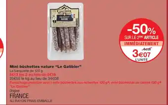 Monoprix LE GALIBIER Mini bûchettes nature offre