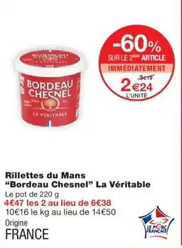 Monoprix BORDEAUX CHESNEL Rillettes du Mans offre
