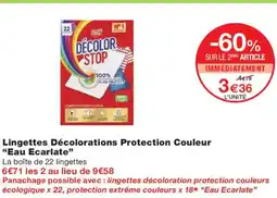 Monoprix EAU ECARLATE Lingettes Décolorations Protection Couleur offre