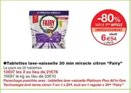 Monoprix FAIRY Tablettes lave-vaisselle 30 min miracle citron offre