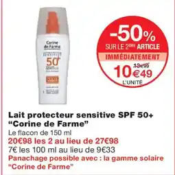 Monoprix CORINE DE FARME Lait protecteur sensitive SPF 50+ offre