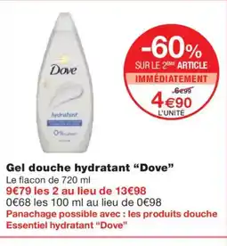 Monoprix DOVE Gel douche hydratant offre
