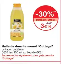 Monoprix COTTAGE Huile de douche monoï offre