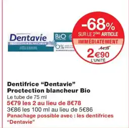 Monoprix DENTAVIE Dentifrice Proctection blancheur Bio offre