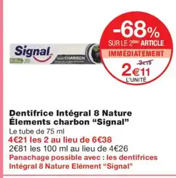 Monoprix SIGNAL Dentifrice Intégral 8 Nature Élements charbon offre