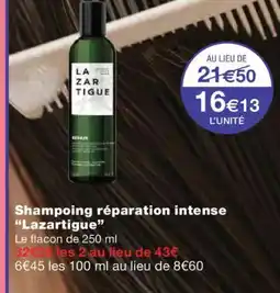 Monoprix LAZARTIGUE Shampoing réparation intense offre