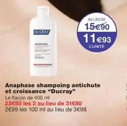 Monoprix DUCRAY Anaphase shampoing antichute et croissance offre