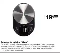 Monoprix LIVOO Balance de cuisine offre