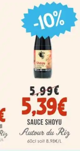 Naturalia AUTOUR DU RIZ Sauce shoyu offre