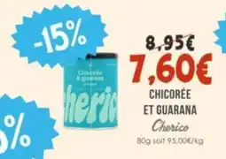 Naturalia CHERICO Chicorée et guarana offre