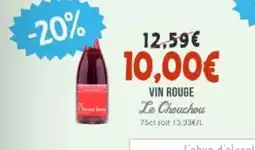 Naturalia LE CHOUCHOU Vin rouge offre