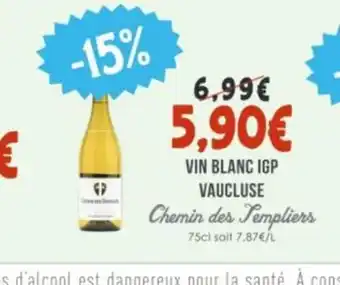 CHEMIN DES TEMPLIERS Vin blanc igp vaucluse