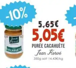 Naturalia JEAN HERVÉ Purée cacahuète offre
